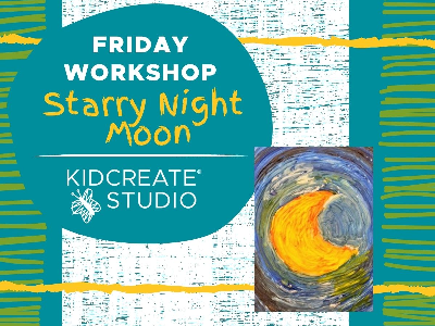 Friday Workshop- Starry Night Moon (4-9y) Friday Workshop- Starry Night Moon (4-9y)