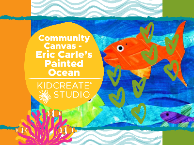 Kidcreate Studio - Eden Prairie. Community Canvas - Eric Carle’s Painted Ocean (All Ages)