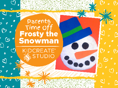 Parent's Time Off- Frosty the Snowman (3-10 Years)