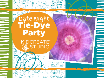 Date Night- Tie Dye Party (3-9 Years)